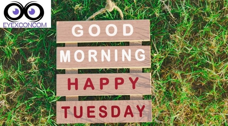 Positive Good Morning Tuesday Blessings