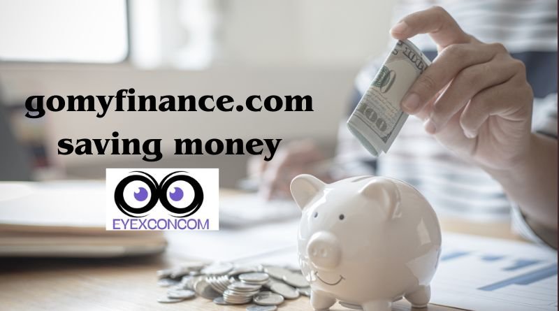 gomyfinance.com Saving Money
