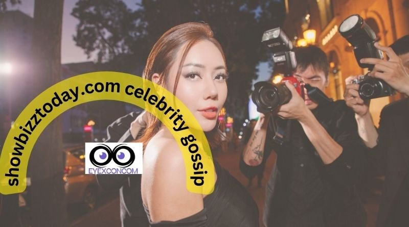 showbizztoday.com celebrity gossip
